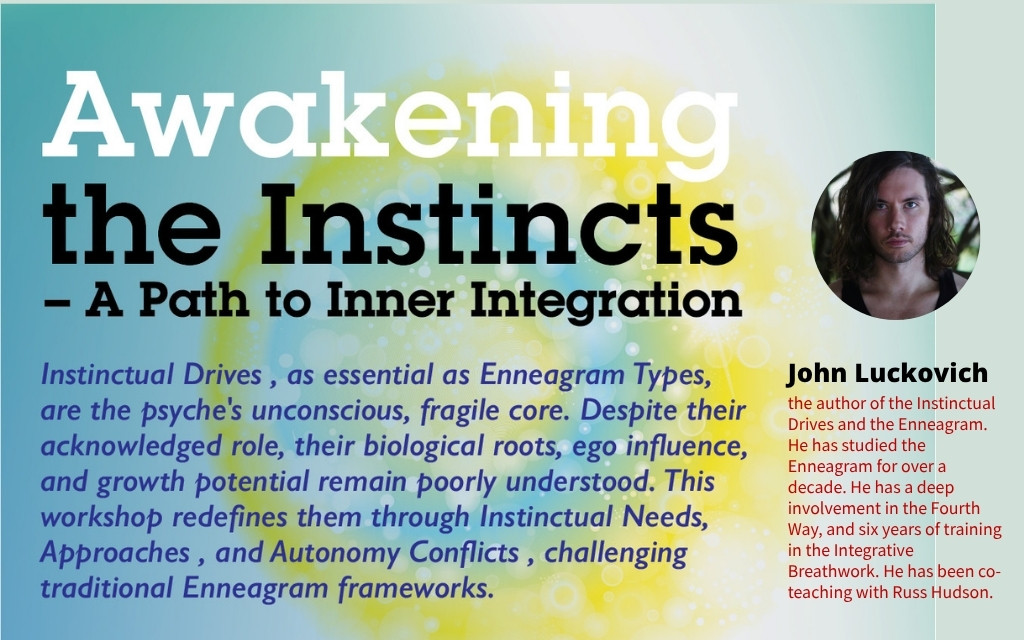 Awakening the Instincts